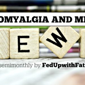 June 27, 2016 - Fibromyalgia and ME/CFS research news